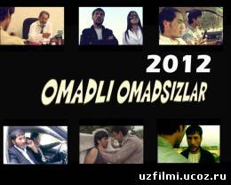 Omadli va Omadsizlar (2012) O`zbek kino komediya