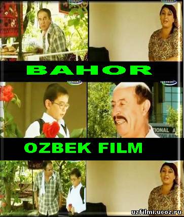 Bahor (Uzbek film 2012)