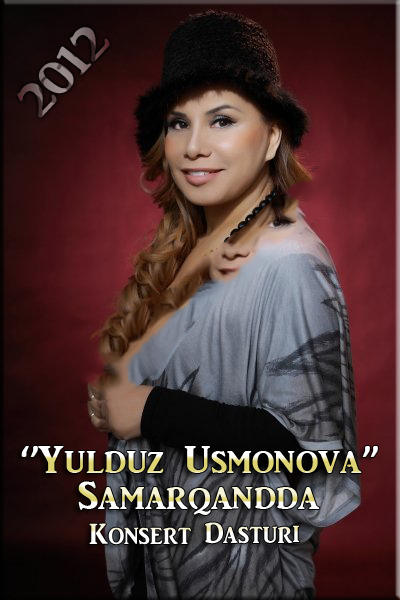 Yulduz Usmonova Konsert Dasturi Samarqandda