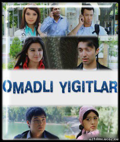 OMADLI YIGITLAR Yangi O'zbek Kino 2012
